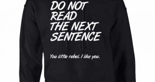 cool sweatshirts adult hoodie do not read the next sentence funny top. cool hoodiesfunny ... FYADGOG