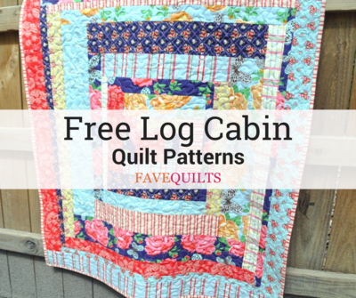 38 Free Log Cabin Quilt Patterns | FaveQuilts.com