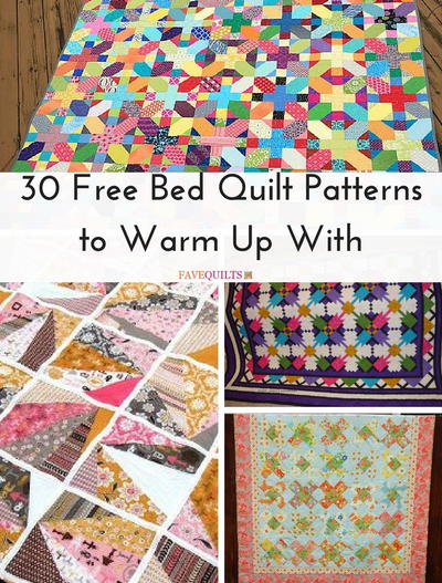 30 Free Bed Quilt Patterns to Warm Up With | FaveQuilts.com